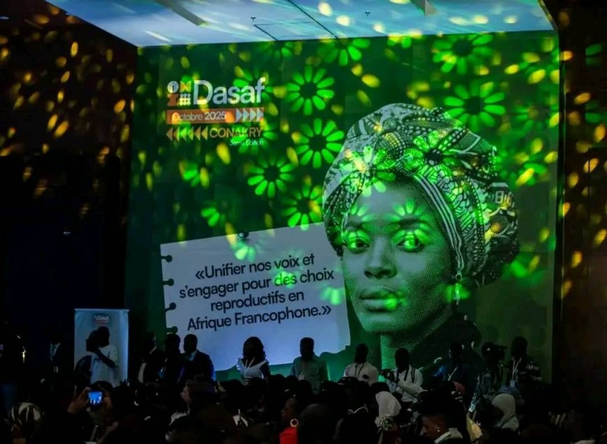 Conakry : le DASAF 2025 mobilise l’Afrique francophone pour défendre les droits sexuels et reproductifs des femmes