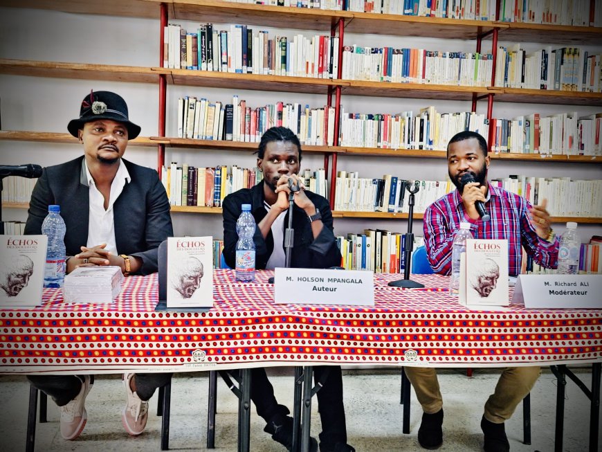 Littérature : Échos des Douleurs, le nouveau chef-d'œuvre de Holson Mpangala, porté sur les fonds baptismaux