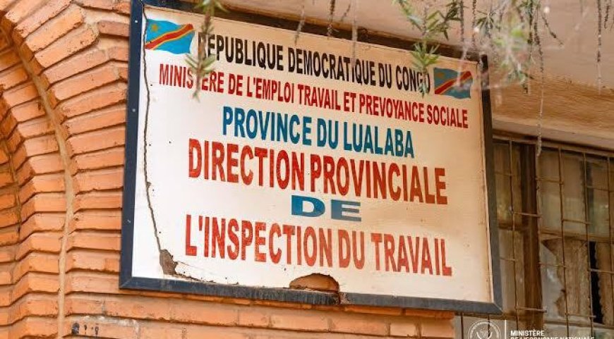 Lualaba : le ministère de l'Emploi suspend toutes les missions d'inspection pour abus