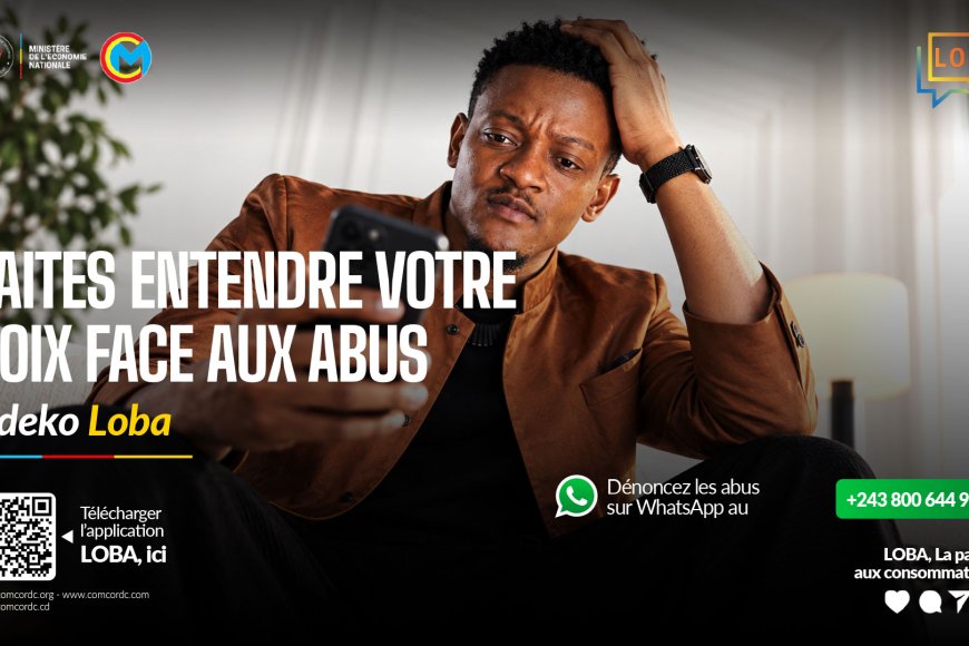 RDC : le ministère de l’Économie lance « LOBA », une plateforme pour faciliter les plaintes des consommateurs