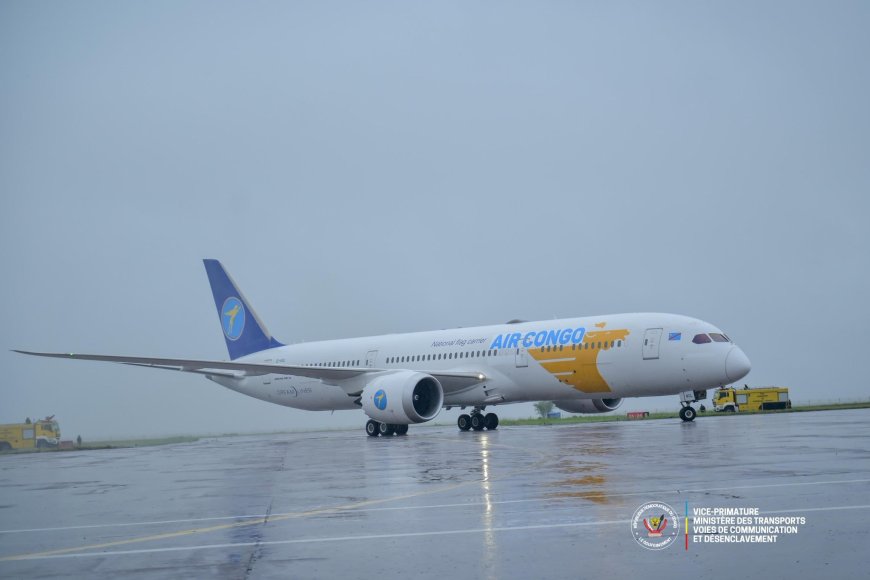 RDC : Air Congo renforce sa flotte avec un nouveau Boeing 787-9 Dreamliner