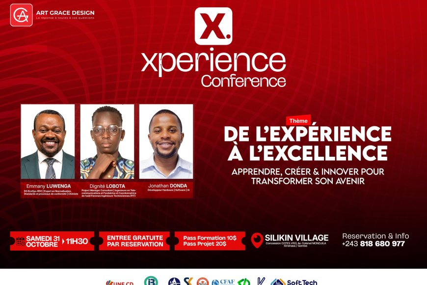 Kinshasa : la XPERIENCE Conference réunit les acteurs du numérique autour de l’IA et de l’innovation