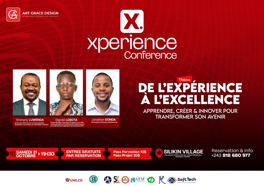 Kinshasa : la XPERIENCE Conference réunit les acteurs du numérique autour de l’IA et de l’innovation