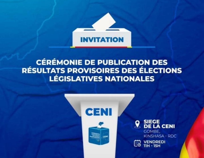 RDC : La CENI publie les résultats provisoires des législatives nationales ce vendredi 